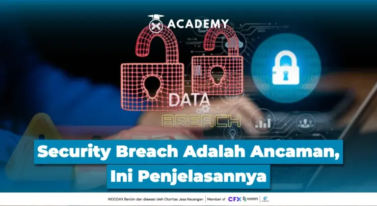 Security Breach Adalah Ancaman, Ini Penjelasannya