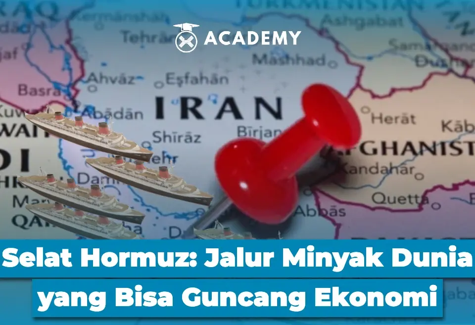 Selat Hormuz Jalur Minyak Dunia yang Bisa Guncang Ekonomi