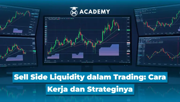 Sell Side Liquidity dalam Trading: Cara Kerja & Strateginya