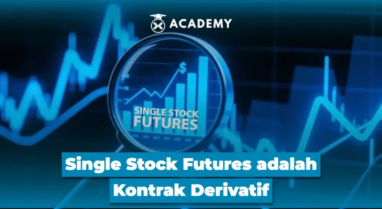 Single Stock Futures adalah Kontrak Derivatif