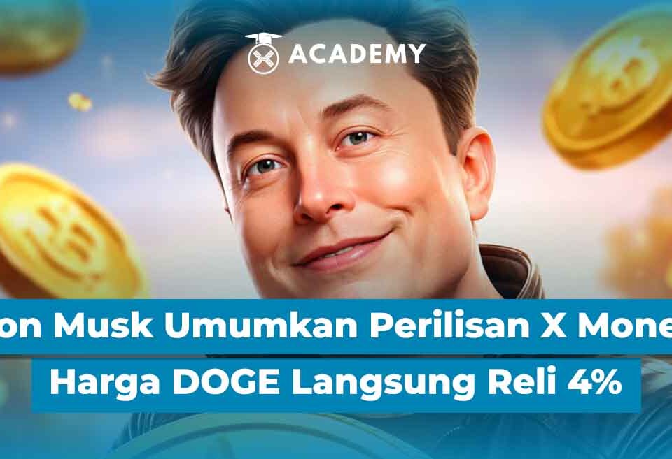 Elon Musk Umumkan Perilisan X Money, Harga DOGE Langsung Reli 4%