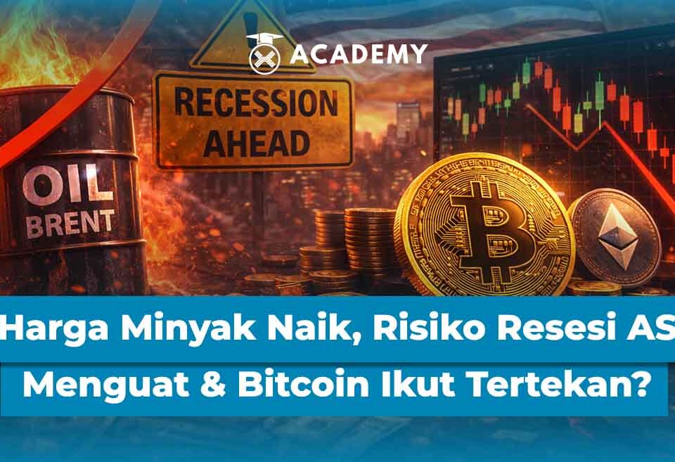 Harga Minyak Naik, Risiko Resesi AS Menguat & Bitcoin Ikut Tertekan?