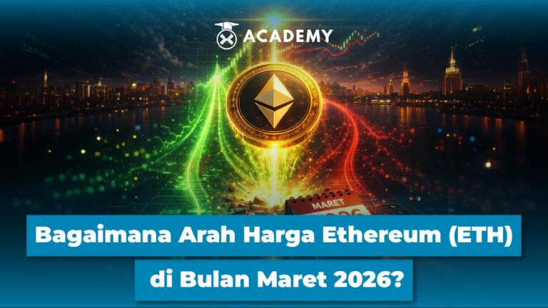 Bagaimana Arah Harga Ethereum (ETH) di Bulan Maret 2026?