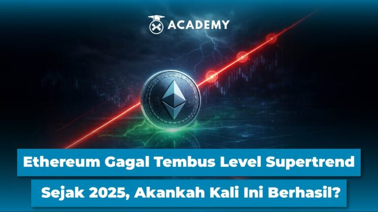 Ethereum Gagal Tembus Level Supertrend Sejak 2025, Akankah Kali Ini Berhasil?