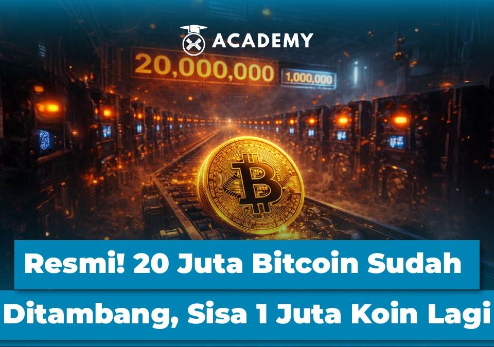 Resmi! 20 Juta Bitcoin Sudah Ditambang, Sisa 1 Juta Koin Lagi
