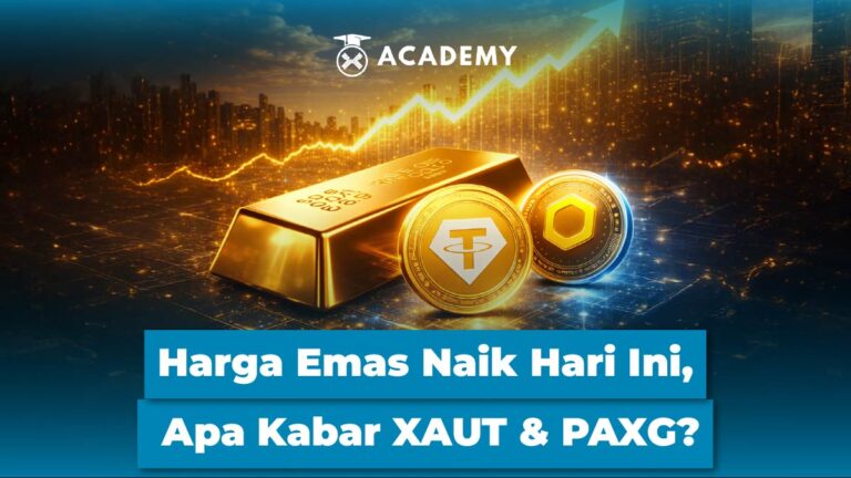 Harga Emas Naik Lagi Hari Ini, Apa Kabar XAUT & PAXG?