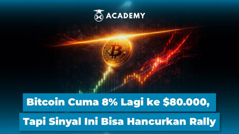 Bitcoin Cuma 8% Lagi ke $80.000, Tapi Sinyal Ini Bisa Hancurkan Rally