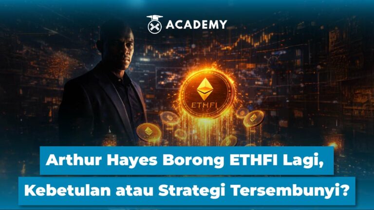 Arthur Hayes Borong ETHFI Lagi, Kebetulan atau Strategi Tersembunyi?