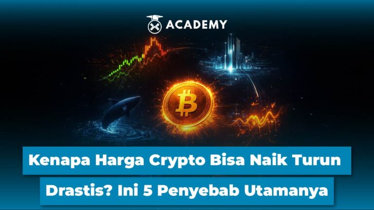 Kenapa Harga Crypto Bisa Naik Turun Drastis? Ini 5 Penyebab Utamanya