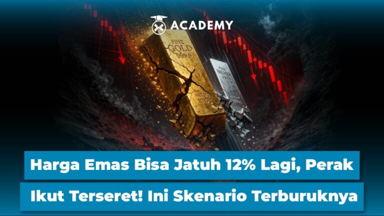 Harga Emas Bisa Jatuh 12% Lagi, Perak Ikut Terseret! Ini Skenario Terburuknya