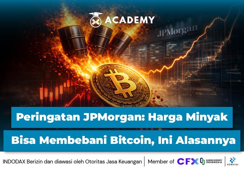 Peringatan JPMorgan: Harga Minyak Bisa Membebani Bitcoin, Ini Alasannya