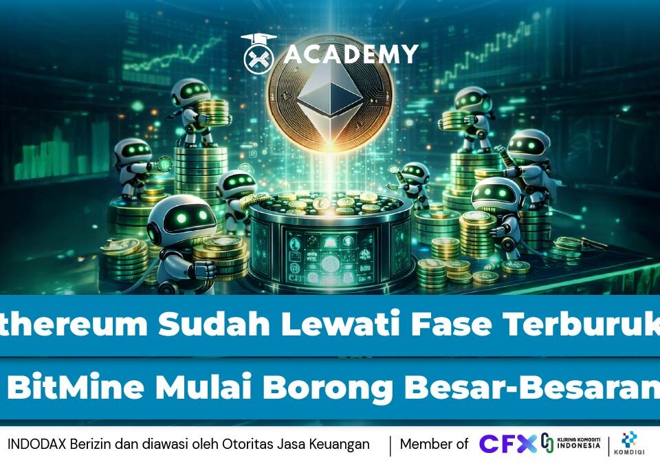 Ethereum Sudah Lewati Fase Terburuk? BitMine Mulai Borong Besar-Besaran