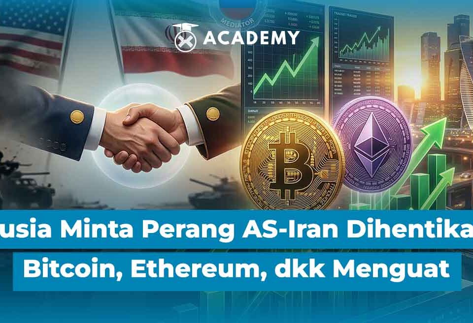 Rusia Minta Perang AS-Iran Dihentikan! Bitcoin, Ethereum, dkk Menguat