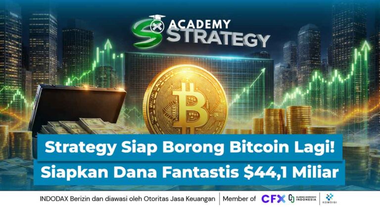 Strategy Siap Borong Bitcoin Lagi! Siapkan Dana Fantastis $44,1 Miliar