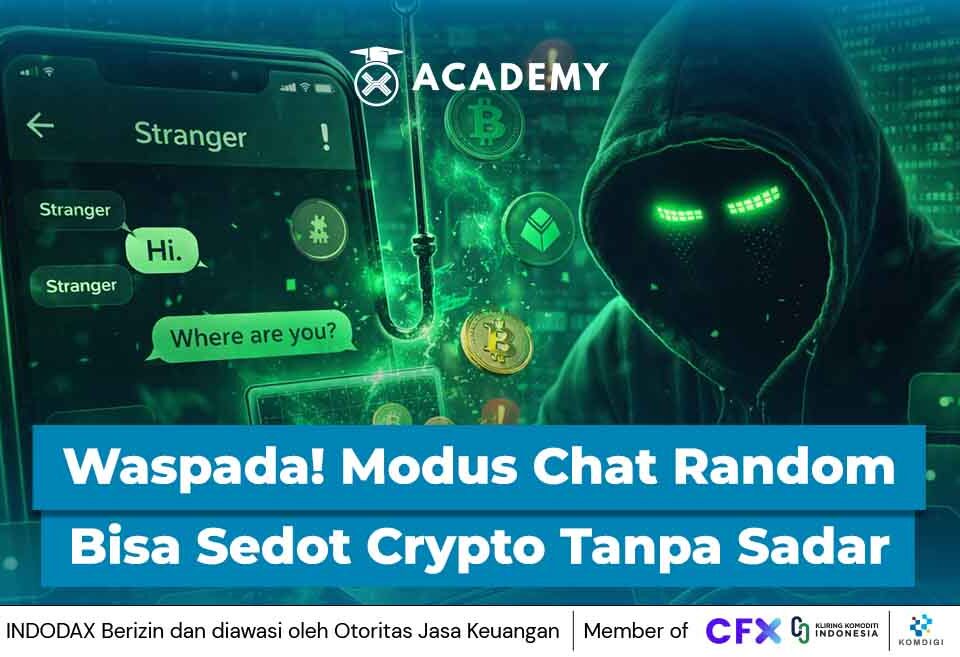 Waspada! Modus Chat Random Seperti Ini Bisa Sedot Crypto Tanpa Sadar