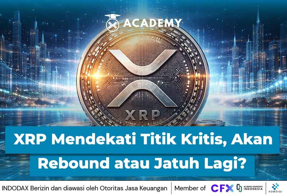 XRP Mendekati Titik Kritis, Akankah Rebound atau Jatuh Lagi?