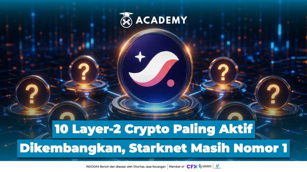 10 Layer 2 Crypto Paling Aktif Dikembangkan, Starknet Masih Nomor 1