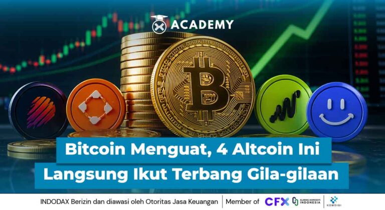 Bitcoin Menguat, 4 Altcoin Ini Langsung Ikut Terbang Gila-gilaan