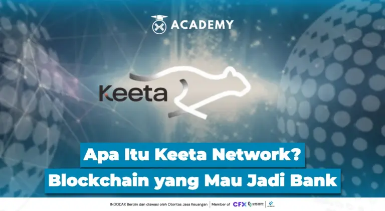 Apa Itu Keeta Network? Blockchain yang Mau Jadi Bank