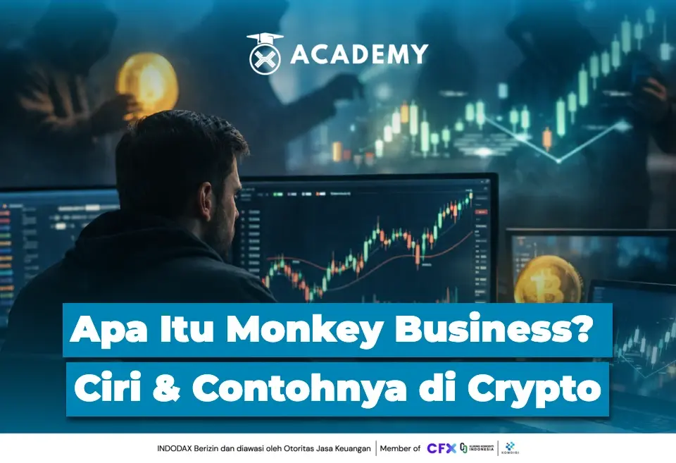 Apa Itu Monkey Business? Ciri & Contohnya di Crypto
