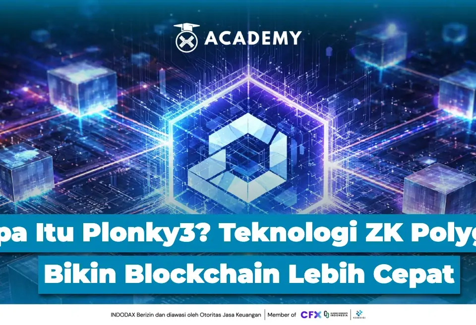 Apa Itu Plonky3? Teknologi ZK Polygon yang Bikin Blockchain Lebih Cepat