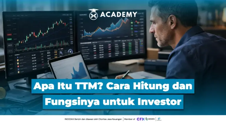 Apa Itu TTM? Cara Hitung & Ini Fungsinya untuk Investor