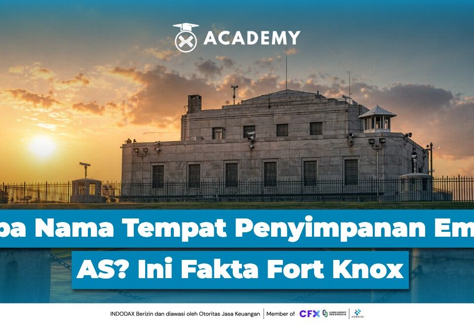 Apa Nama Tempat Penyimpanan Emas AS? Ini Fakta Fort Knox