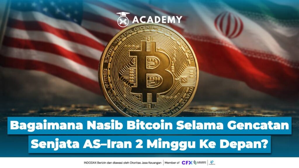 Bagaimana Nasib Bitcoin Selama Gencatan Senjata AS–Iran 2 Minggu Ke Depan?