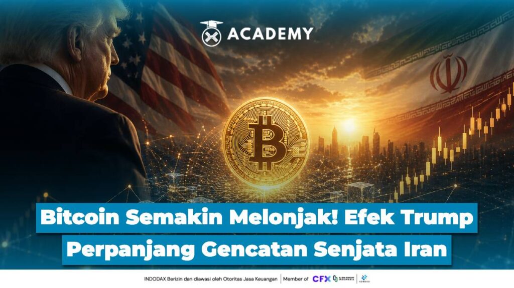 Bitcoin Semakin Melonjak! Efek Trump Perpanjang Gencatan Senjata Iran