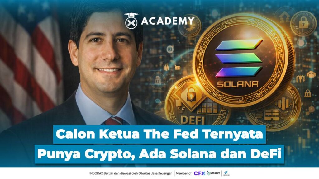 Calon Ketua The Fed Ternyata Punya Crypto, Ada Solana dan DeFi