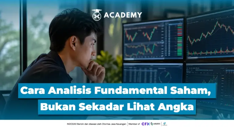 Cara Analisis Fundamental Saham, Bukan Sekadar Lihat Angka