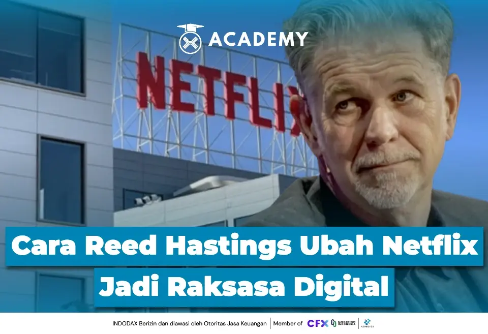Cara Reed Hastings Ubah Netflix Jadi Raksasa Digital