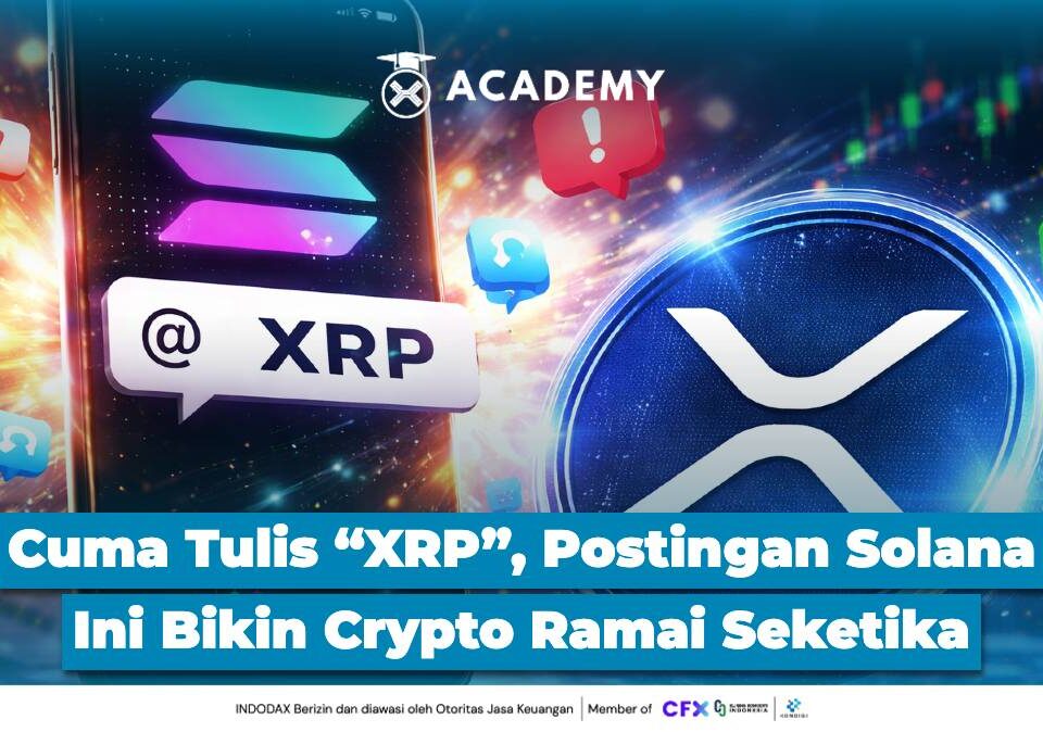 Cuma Tulis “XRP”, Postingan Solana Ini Bikin Crypto Ramai Seketika