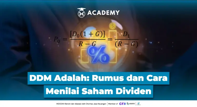 DDM Adalah: Rumus dan Cara Menilai Saham Dividen