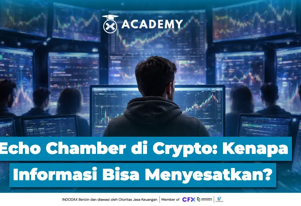 Echo Chamber di Crypto Kenapa Informasi Bisa Menyesatkan?