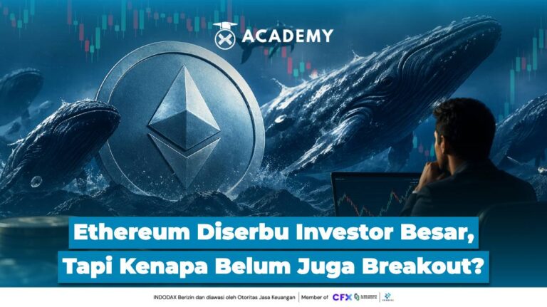 Ethereum Diserbu Investor Besar, Tapi Kenapa Belum Juga Breakout?