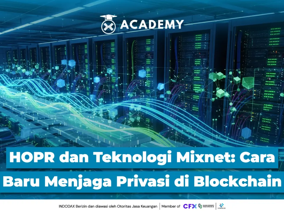 HOPR dan Teknologi Mixnet