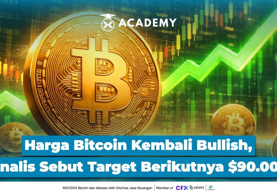 Harga Bitcoin Kembali Bullish, Analis Sebut Target Berikutnya $90.000