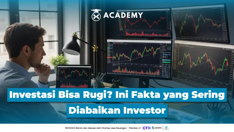 Investasi Bisa Rugi? Ini Fakta yang Sering Diabaikan Investor