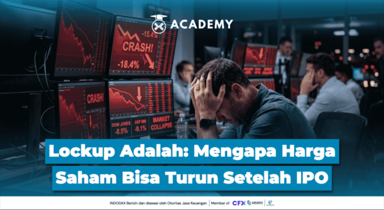 Lockup Adalah: Mengapa Harga Saham Bisa Turun Setelah IPO