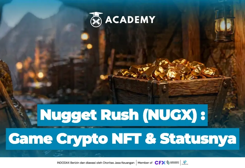 Nugget Rush (NUGX) Game Crypto NFT & Statusnya