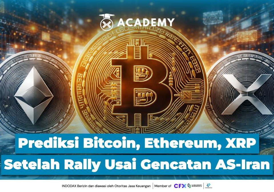 Prediksi Bitcoin, Ethereum, XRP Setelah Rally Usai Gencatan AS Iran