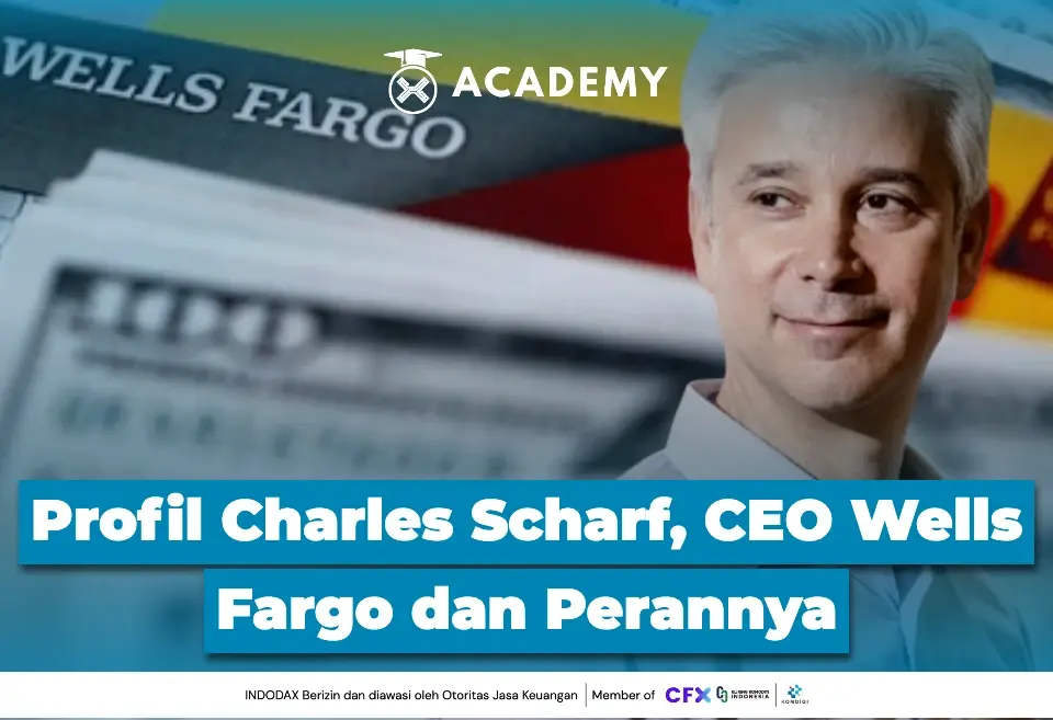 Profil Charles Scharf, CEO Wells Fargo dan Perannya