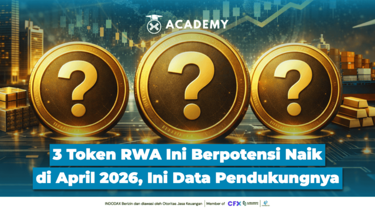 3 Token RWA Ini Berpotensi Naik di April 2026, Ini Data Pendukungnya