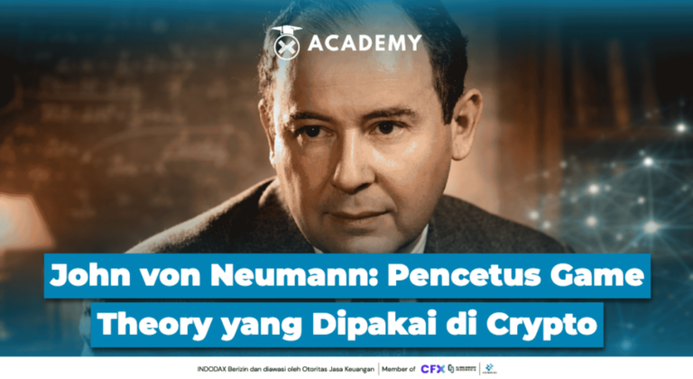 John von Neumann: Pencetus Game Theory yang Dipakai di Crypto