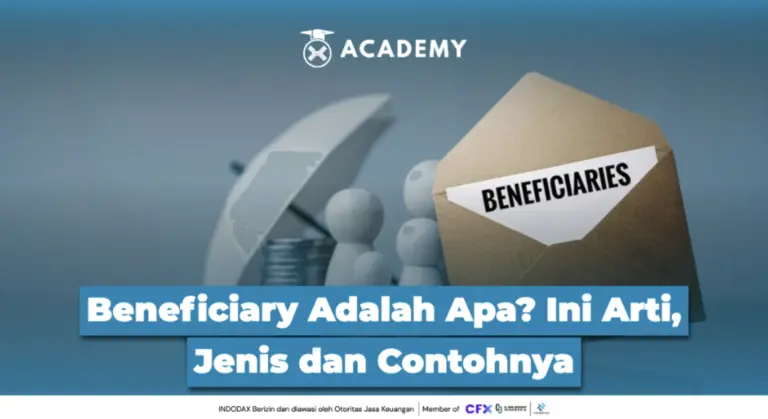 Beneficiary Adalah Apa? Ini Arti, Jenis dan Contohnya