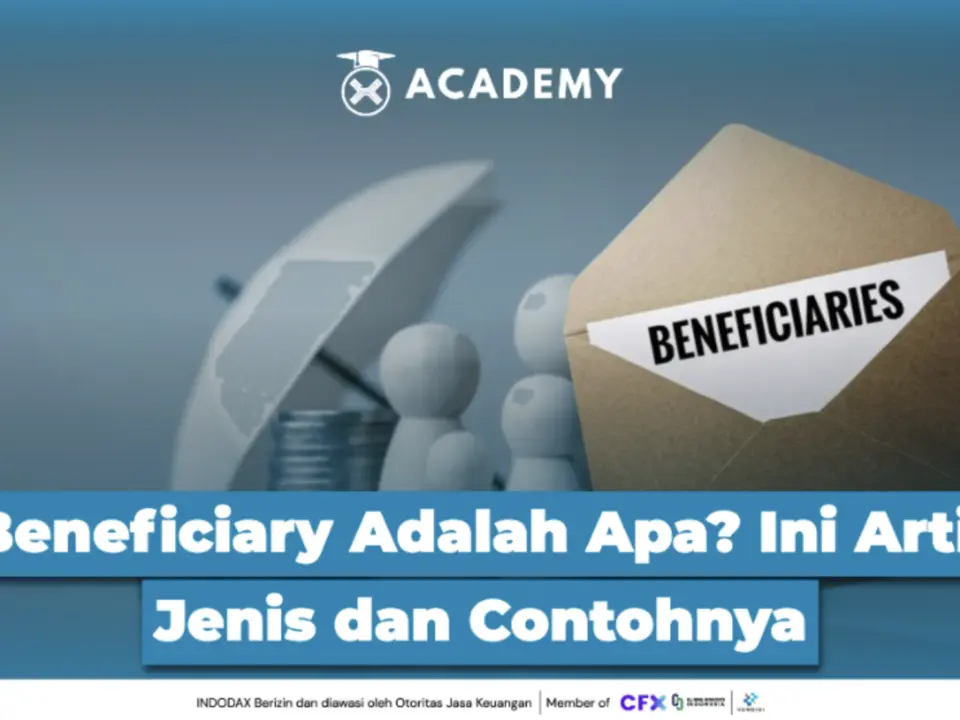 Beneficiary Adalah Apa? Ini Arti, Jenis dan Contohnya