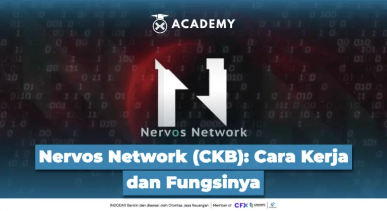 Nervos Network (CKB): Cara Kerja dan Fungsinya