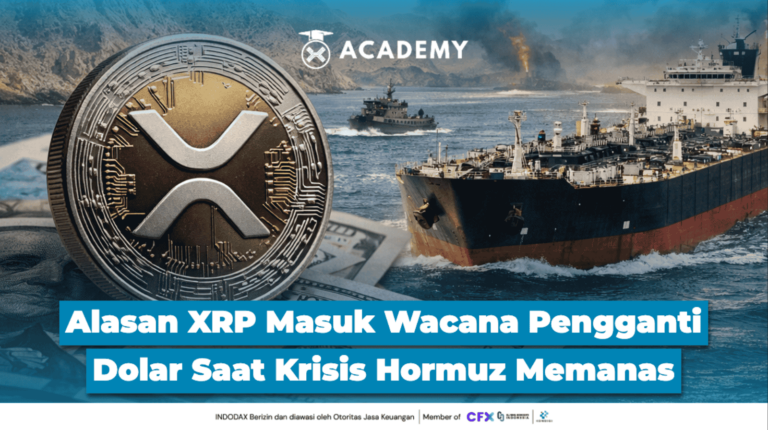 3 Alasan Kenapa XRP Masuk Wacana Pengganti Dolar Saat Krisis Hormuz Memanas