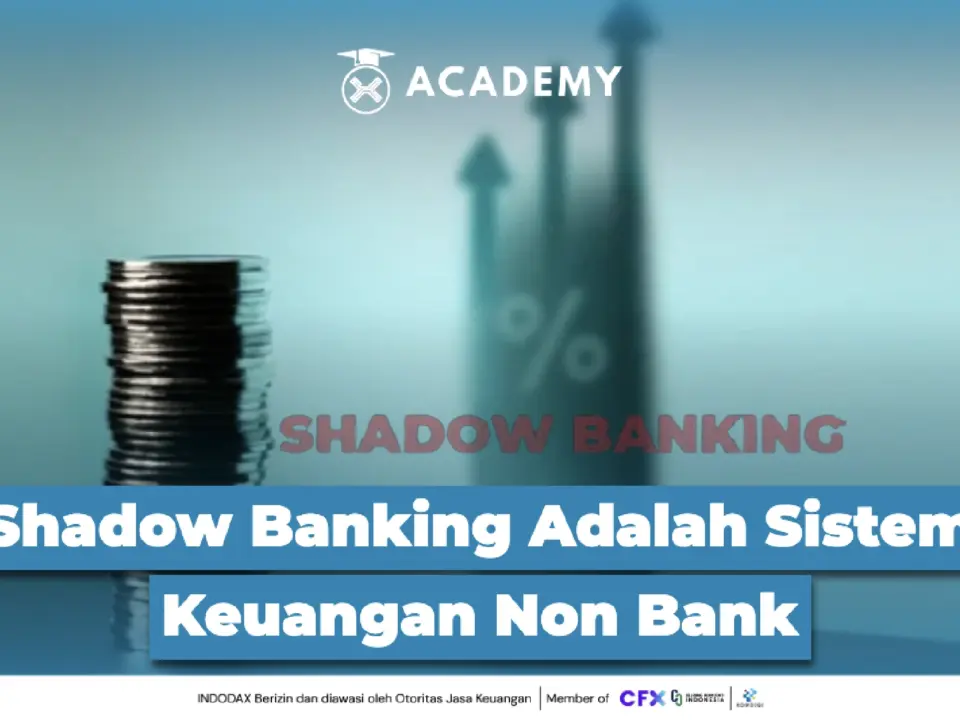 Shadow Banking Adalah Sistem Keuangan Non Bank